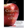 Libro curarsi con il cibo - Catia Trevisani - Terra Nuova Edizioni