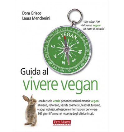 Libro Guida al vivere vegan - di Dora Grieco e Laura Mencherini - Terra Nuova Edizioni